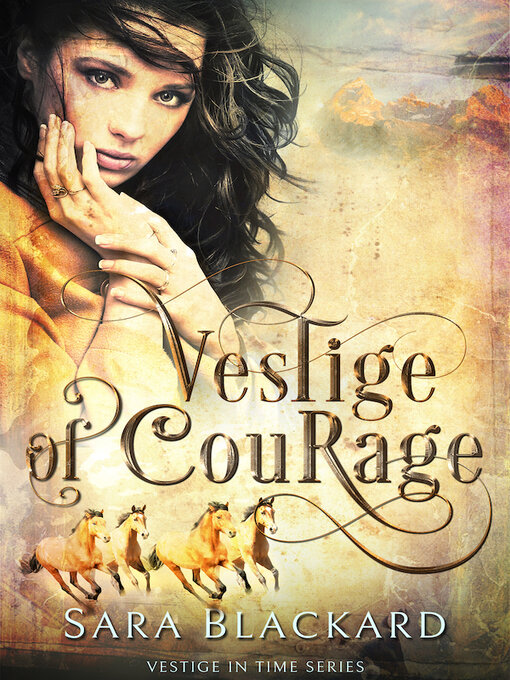 Title details for Vestige of Courage by Sara Blackard - Available